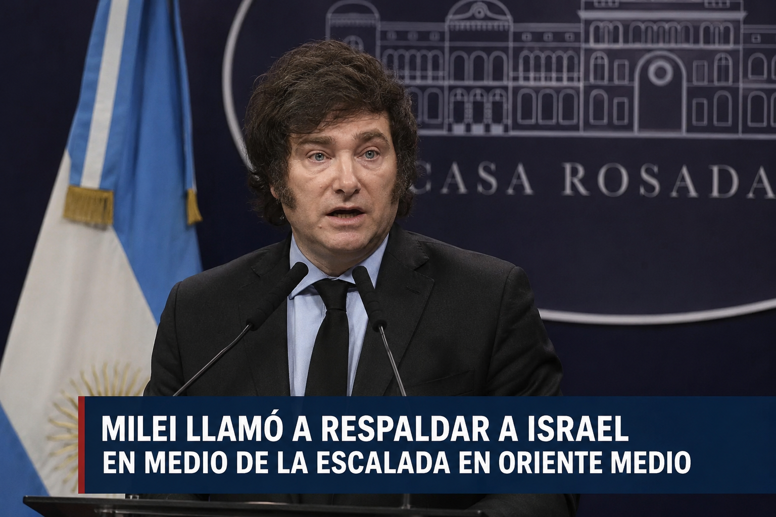 MILEI LLAMÓ A RESPALDAR A ISRAEL EN MEDIO DE LA ESCALADA EN ORIENTE MEDIO